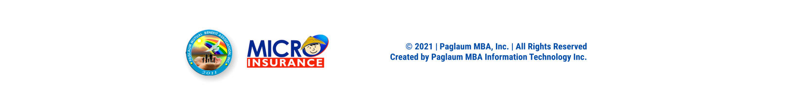 © 2021 | Paglaum MBA, Inc. | All Rights Reserved Created by Paglaum MBA Information Technology Inc.